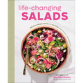 Life-Changing Salads: 100 Plant-Based Salads and Dressings Beyond Your Wildest Greens (Healthygirl Kitchen)