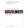The New Oxford Book of War Poetry