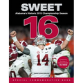 Sweet 16: Alabama's Historic 2015 Championship Season