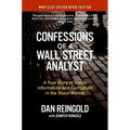 Confessions of a Wall Street Analyst: A True Story of Inside Information and Corruption in the Stock Market