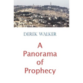 A Panorama of Prophecy
