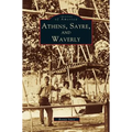 Athens, Sayre, and Waverly