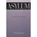 Asylum: A Moral Dilemma