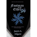 Footman of the Ether