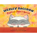 Wesley Raccoon: Captain John's Social