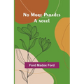 No More Parades