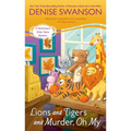 Lions and Tigers and Murder, Oh My