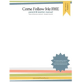 Parent and Teacher Manual: Book of Mormon Volume 2: Come Follow Me FHE