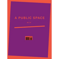 A Public Space No. 33