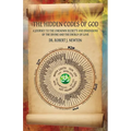 The Hidden Codes of God