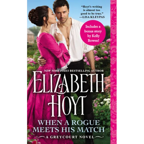 When a Rogue Meets His Match: Includes a Bonus Novella