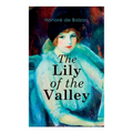 The Lily of the Valley: Romance Novel