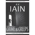 Crime and Creeps: A Short Story Collection
