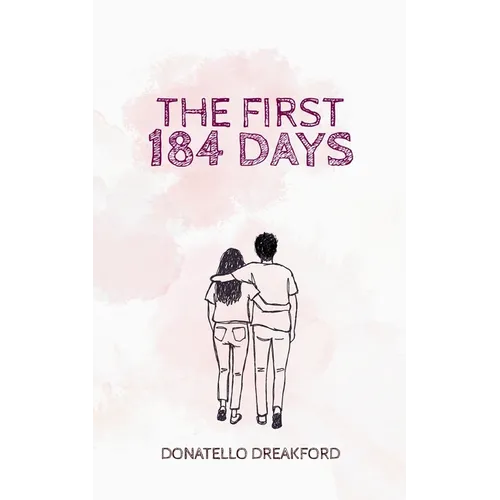 The First 184 Days