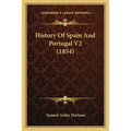 History Of Spain And Portugal V2 (1854)