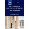 Philosophies of Hospitality and Tourism: Giving and Receiving