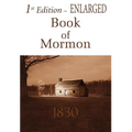1st Edition Enlarged Book of Mormon