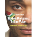 Durban Dialogues, Indian Voice