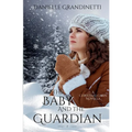 The Baby and the Guardian