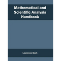 Mathematical and Scientific Analysis Handbook