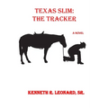 Texas Slim: The Tracker