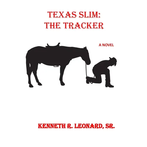 Texas Slim: The Tracker