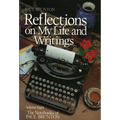 Reflections on My Life and Writing: Notebooks