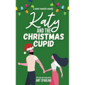 Katy and the Christmas Cupid