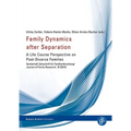 Family Dynamics After Separation: A Life Course Perspective on Post-Divorce Families