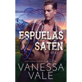 Espuelas y Satén
