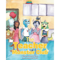 The Teacher Monster Club