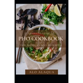 Absolute Guide To PHO Cookbook For Novices And Dummies