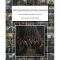 The Beginning of the Church: Victorious Bible Curriculum, Part 9 of 9