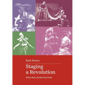 Staging a Revolution