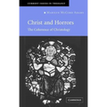 Christ and Horrors: The Coherence of Christology