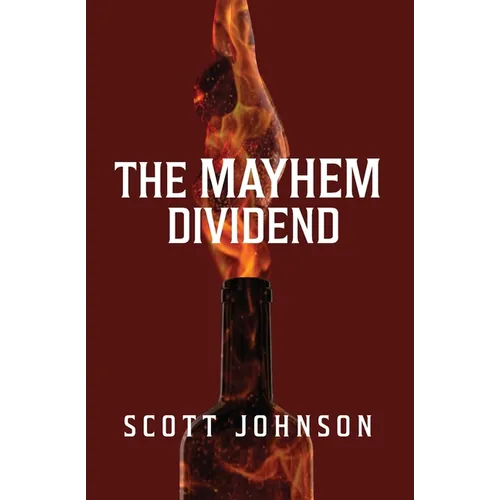 The Mayhem Dividend