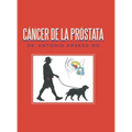 Cáncer De La Próstata