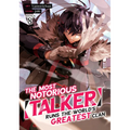 The Most Notorious "Talker" Runs the World's Greatest Clan (Manga) Vol. 8
