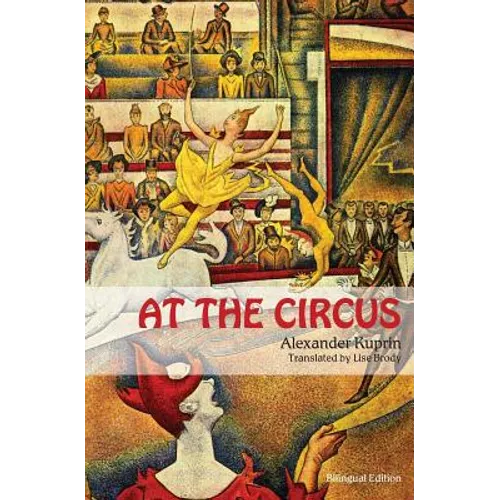 At the Circus: (bilingual edition)
