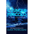 Ovunque Pericolo