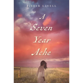 A Seven Year Ache