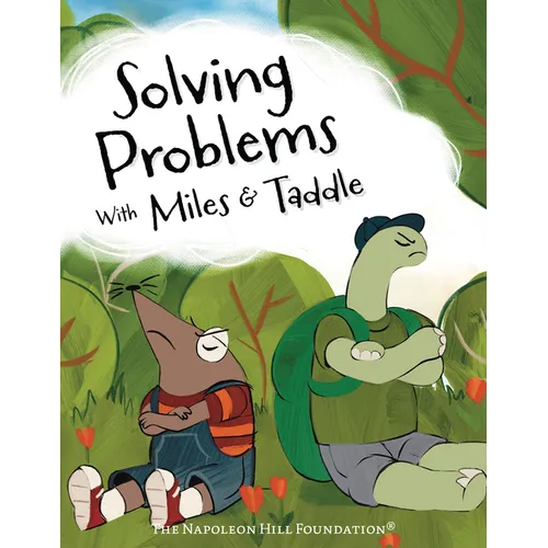Solving Problems with Miles & Taddle: Discover the Magic of Working Together
