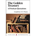 The Golden Treasury of Puritan Quotations