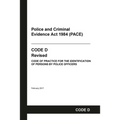PACE Code D: Police and Criminal Evidence Act 1984 Codes of Practice