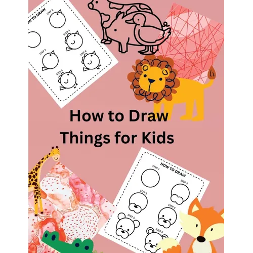 How to Draw Things for Kids