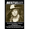 Alice Caldwell Hegan - Mrs Wiggs of the Cabbage Patch: The Bestseller of 1902