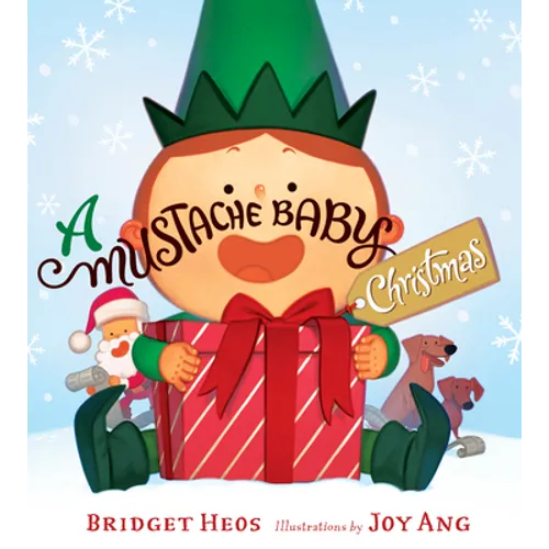 A Mustache Baby Christmas: A Christmas Holiday Book for Kids