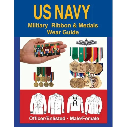 United States Navy Military Ribbon & Medal Wear Guide