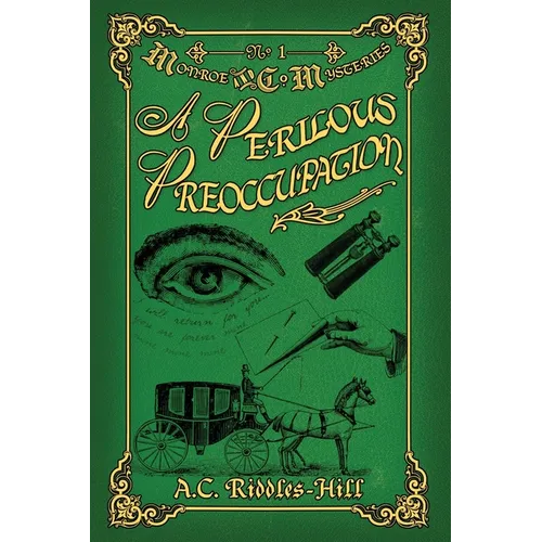 A Perilous Preoccupation