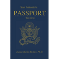 San Antonio's Passport to Fun